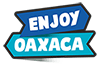 Enjoy Oaxaca